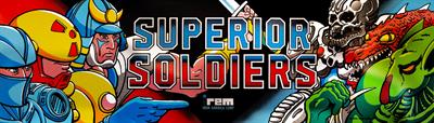 Superior Soldiers - Arcade - Marquee Image