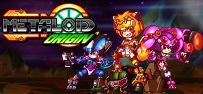 Metaloid: Origin - Banner Image