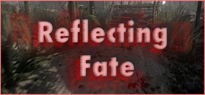Reflecting Fate - Banner Image