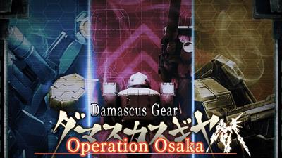 Damascus Gear: Operation Osaka HD Edition - Fanart - Background Image