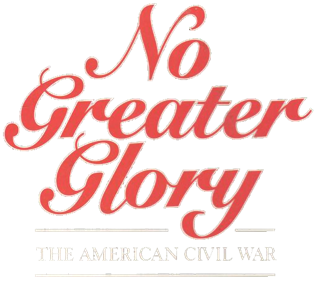 No Greater Glory: The American Civil War - Clear Logo Image