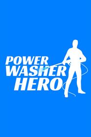 Power Washer Hero