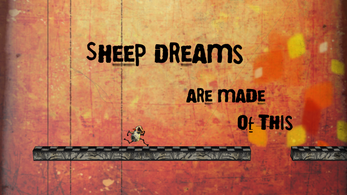 Sheep Dreams are Made of This