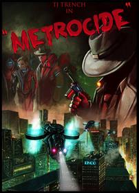 "Metrocide"