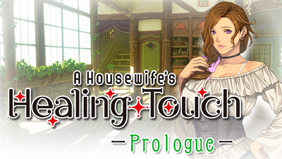 A Housewife's Healing Touch: Prologue - Screenshot - Game Title Image