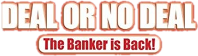 Deal or No Deal: The Banker is Back! - Clear Logo Image