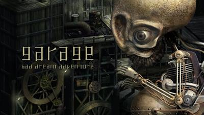 Garage: Bad Dream Adventure - Banner Image