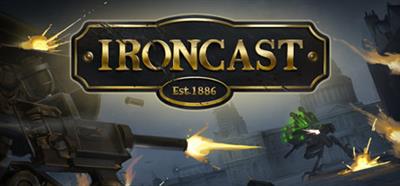 Ironcast - Banner Image