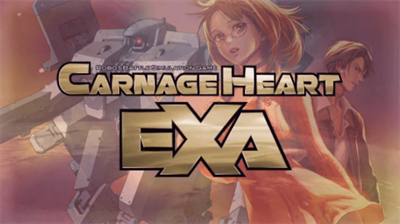 Carnage Heart: EXA - Screenshot - Game Title Image