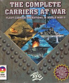 The Complete Carriers at War: Fleet Carrier Operations in World War II