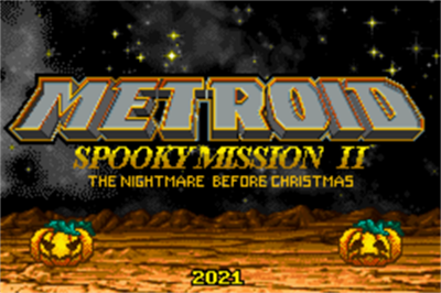 Metroid: Spooky Mission II: The Nightmare Before Christmas - Screenshot - Game Title Image
