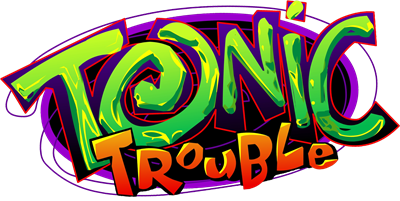 Tonic Trouble - Clear Logo Image