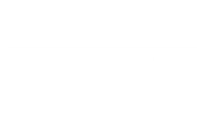 Heaven Will Be Mine - Clear Logo Image