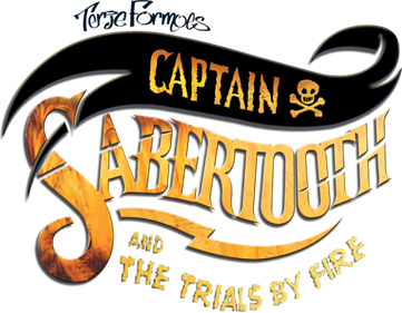 Captain Sabertooth and the Trials by Fire - Clear Logo Image