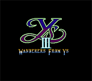 Ys III: Wanderers from Ys - Screenshot - Game Title Image