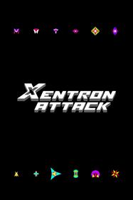 Xentron Attack