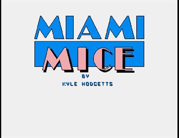 Miami Mice - Screenshot - Game Title Image