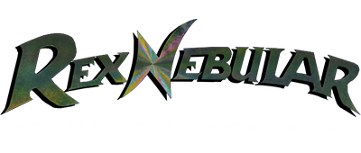 Rex Nebular and the Cosmic Gender Bender - Clear Logo Image