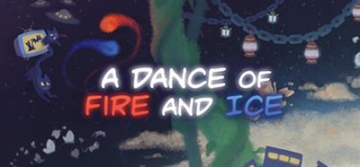 A Dance of Fire and Ice - Banner Image