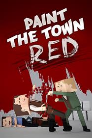 Paint the Town Red - Box - Front Image