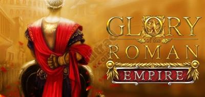 Glory of the Roman Empire - Banner Image