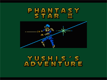 Phantasy Star II Text Adventure Volume 1: Yushis's Adventure - Screenshot - Game Title Image