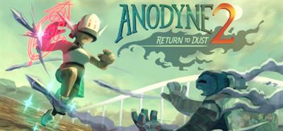 Anodyne 2: Return to Dust - Banner Image