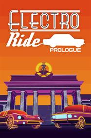 Electro Ride Prologue