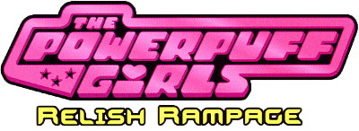 The Powerpuff Girls: Relish Rampage - Clear Logo Image