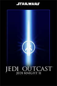 Star Wars: Jedi Knight II: Jedi Outcast - Fanart - Box - Front Image