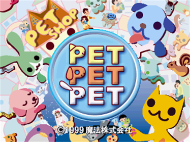 Pet Pet Pet - Screenshot - Game Title Image