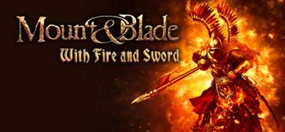 Mount & Blade: With Fire & Sword - Banner Image