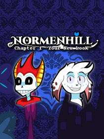 Normenhill: Chapter 1: "Your New Look"
