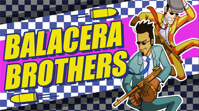 Balacera Brothers - Banner Image