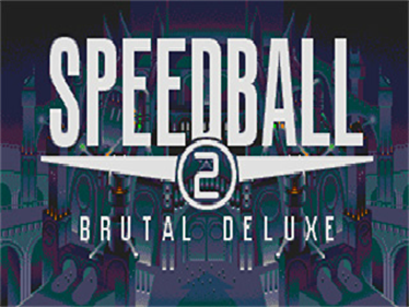 Speedball 2 - Screenshot - Game Title Image