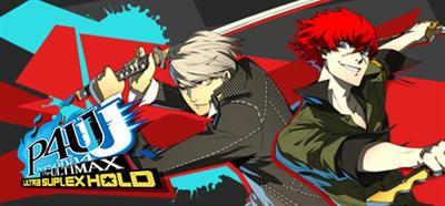 Persona 4 Arena Ultimax - Banner Image