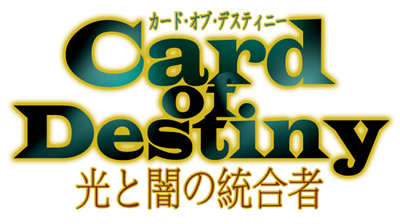 Card of Destiny: Hikari to Yami no Tougou Mono  - Clear Logo Image