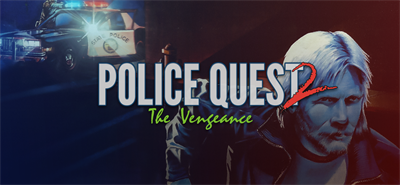 Police Quest 2 - Vengeance - Banner Image