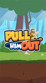 Pull Him Out - Screenshot - Game Title Image