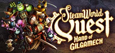 SteamWorld Quest: Hand of Gilgamech - Banner Image