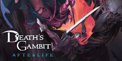 Death's Gambit: Afterlife - Banner