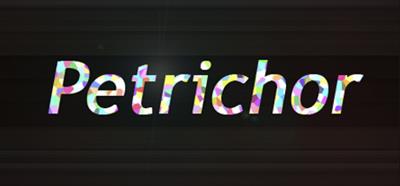 Petrichor - Banner Image