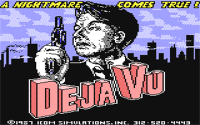 Deja Vu: A Nightmare Comes True!! - Screenshot - Game Title Image