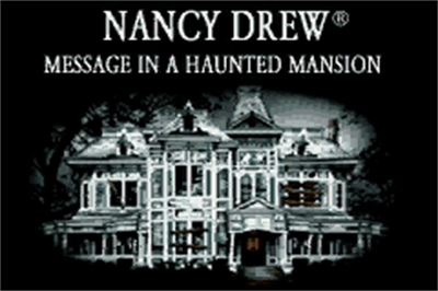Nancy Drew: Message in a Haunted Mansion - Screenshot - Game Title Image