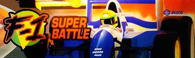 F-1 Super Battle - Arcade - Marquee Image