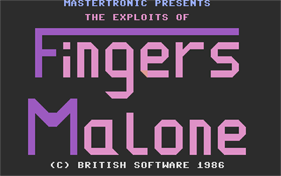 The Exploits of Fingers Malone - Screenshot - Game Title Image