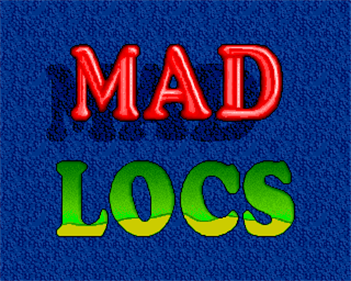 Mad Locs - Screenshot - Game Title Image