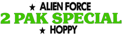 2 Pak Special Green: Alien Force / Hoppy - Clear Logo Image