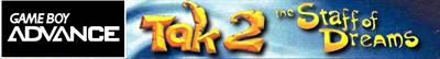 Tak 2: The Staff of Dreams - Banner Image