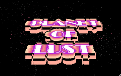 Planet of Lust - Screenshot - Game Title Image
